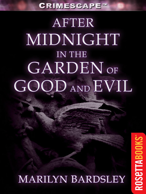 Title details for After Midnight in the Garden of Good and Evil by Marilyn J. Bardsley - Wait list